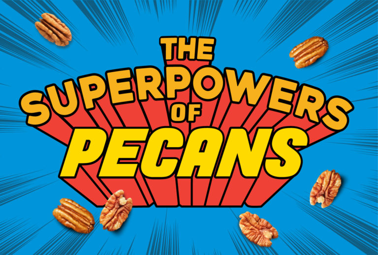 Introducing the Superpowers of Pecans