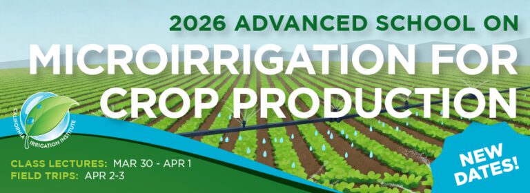 2026 Advanced School on Microirrigation for Crop Production